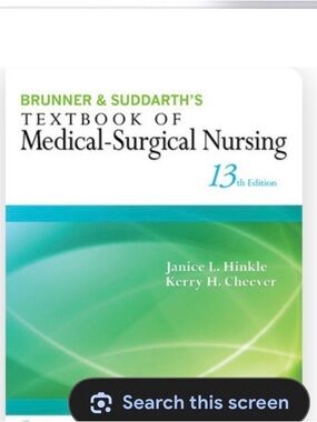 Bruner and Suddarth’s Textbook of Medical-Surgical Nursing 13th Ed
 volume 2